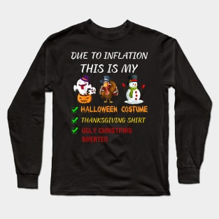 Coffee Inflation This Is My Halloween Thanksgiving Christmas Long Sleeve T-Shirt